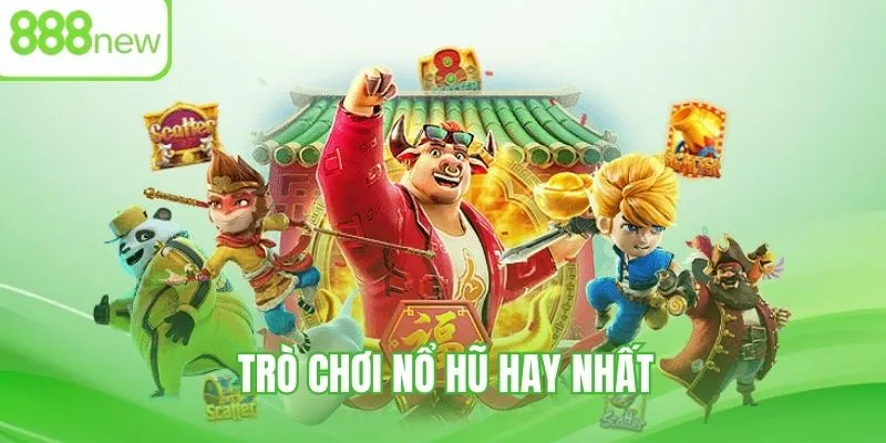 Danh sách game slot hay 2025